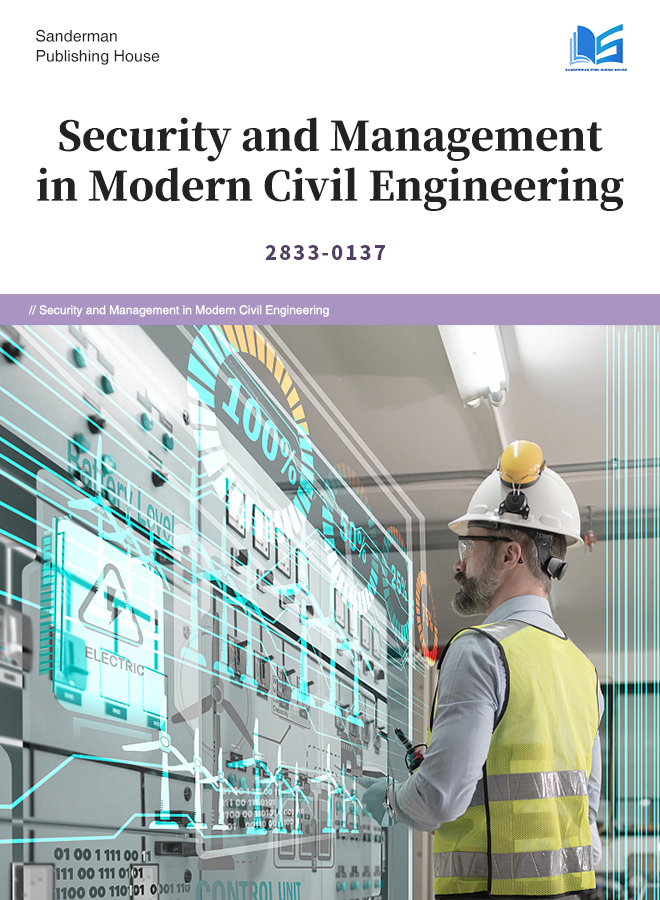  Security and Management in Modern Civil Engineering